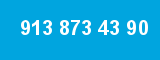 913 873 43 90